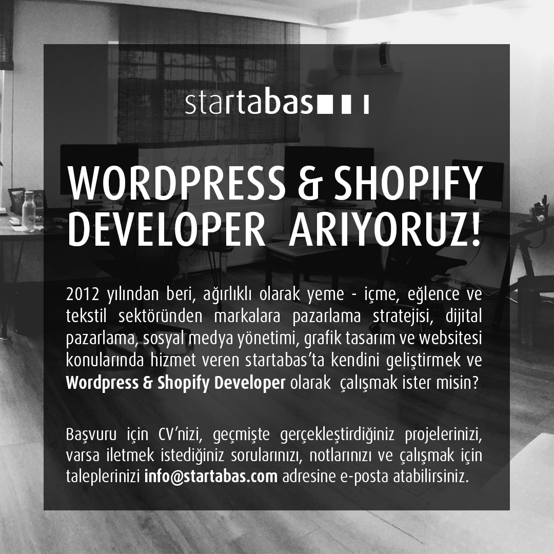 Startabas WordPress & Shopify Developer arıyor!