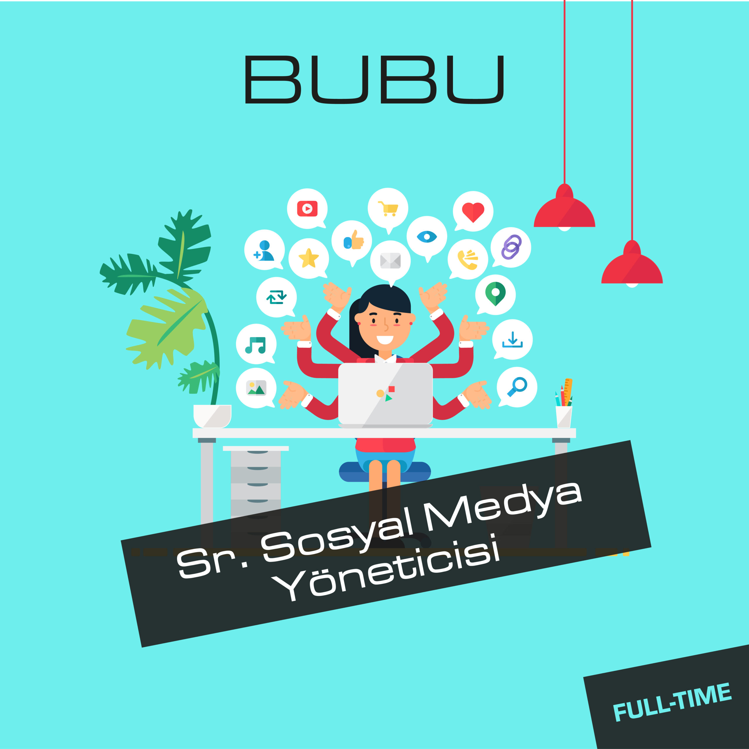 <strong>BUBU Sr. Sosyal Medya Yöneticisi arıyor!</strong>