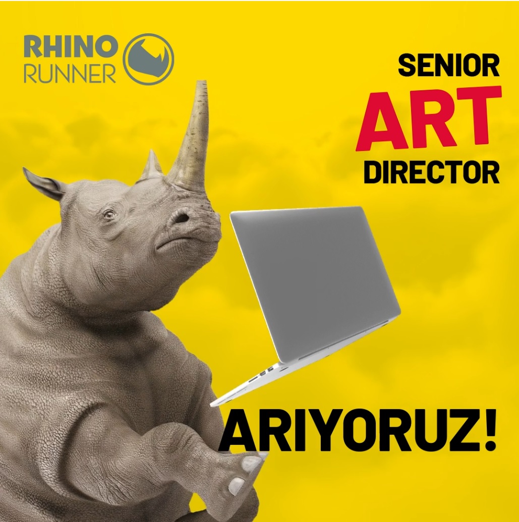 Rhino Runner Sr. Art Director arıyor!