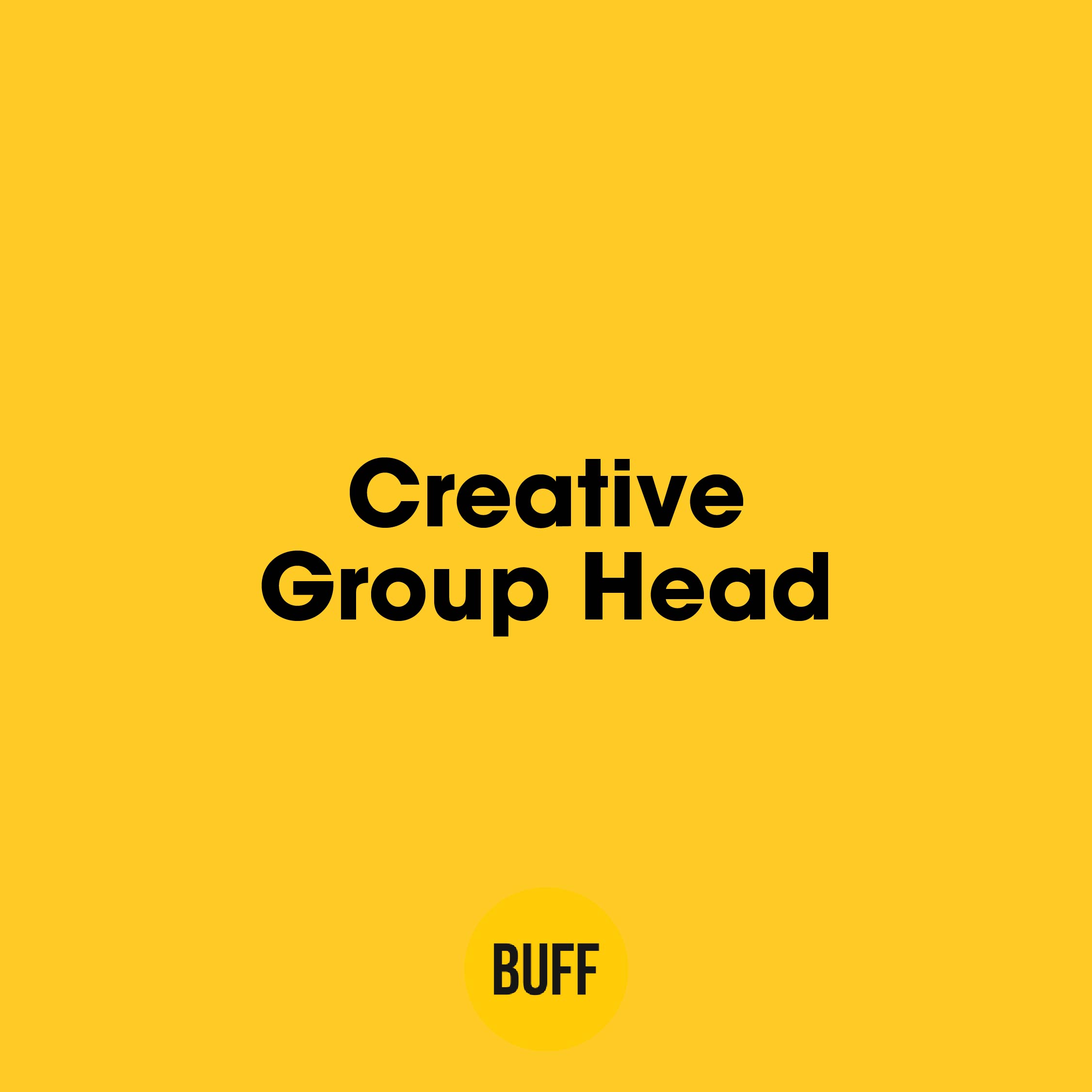 Buff Agency, Creative Group Head arıyor! 😇