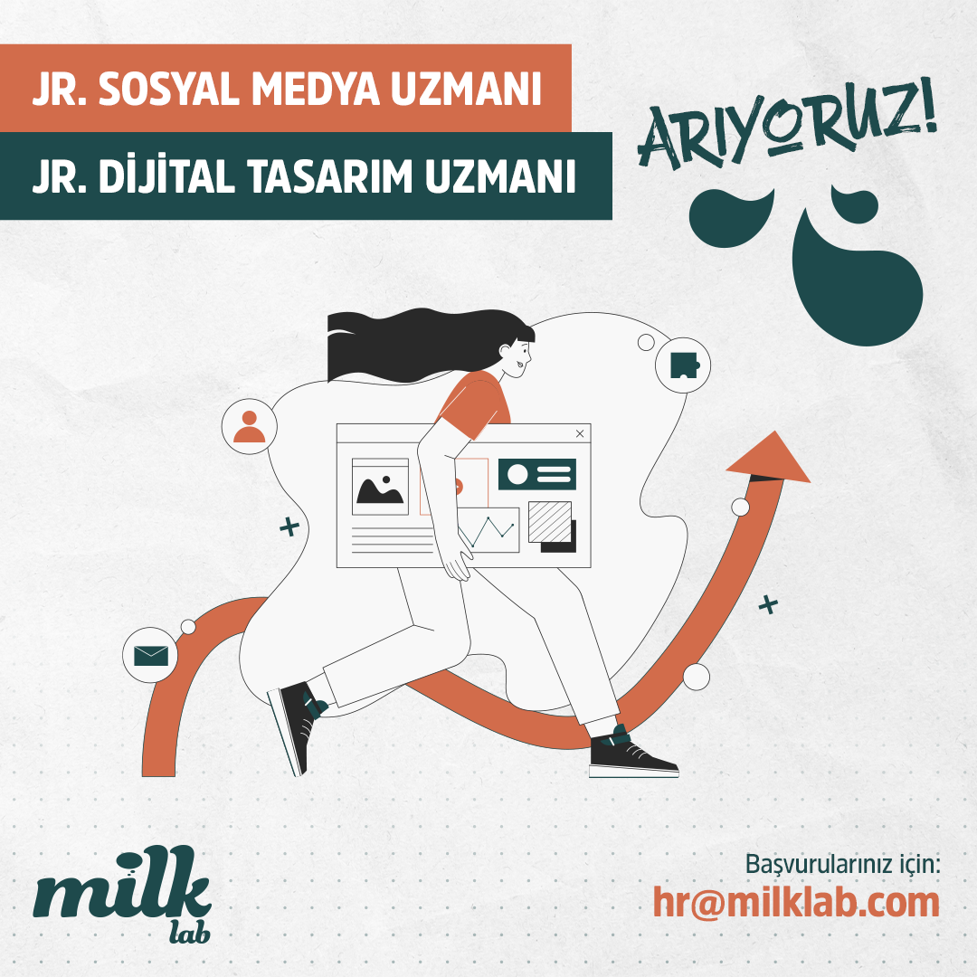 Milklab, Jr. Dijital Tasarımcı & Jr. Sosyal Medya Uzmanı arıyor!