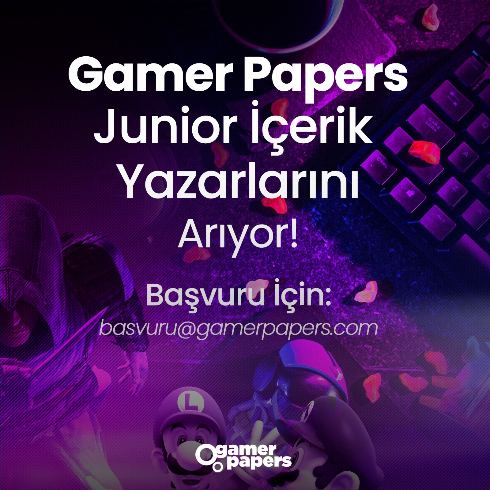 Gamerpapers Junior İçerik Yazarını arıyor!