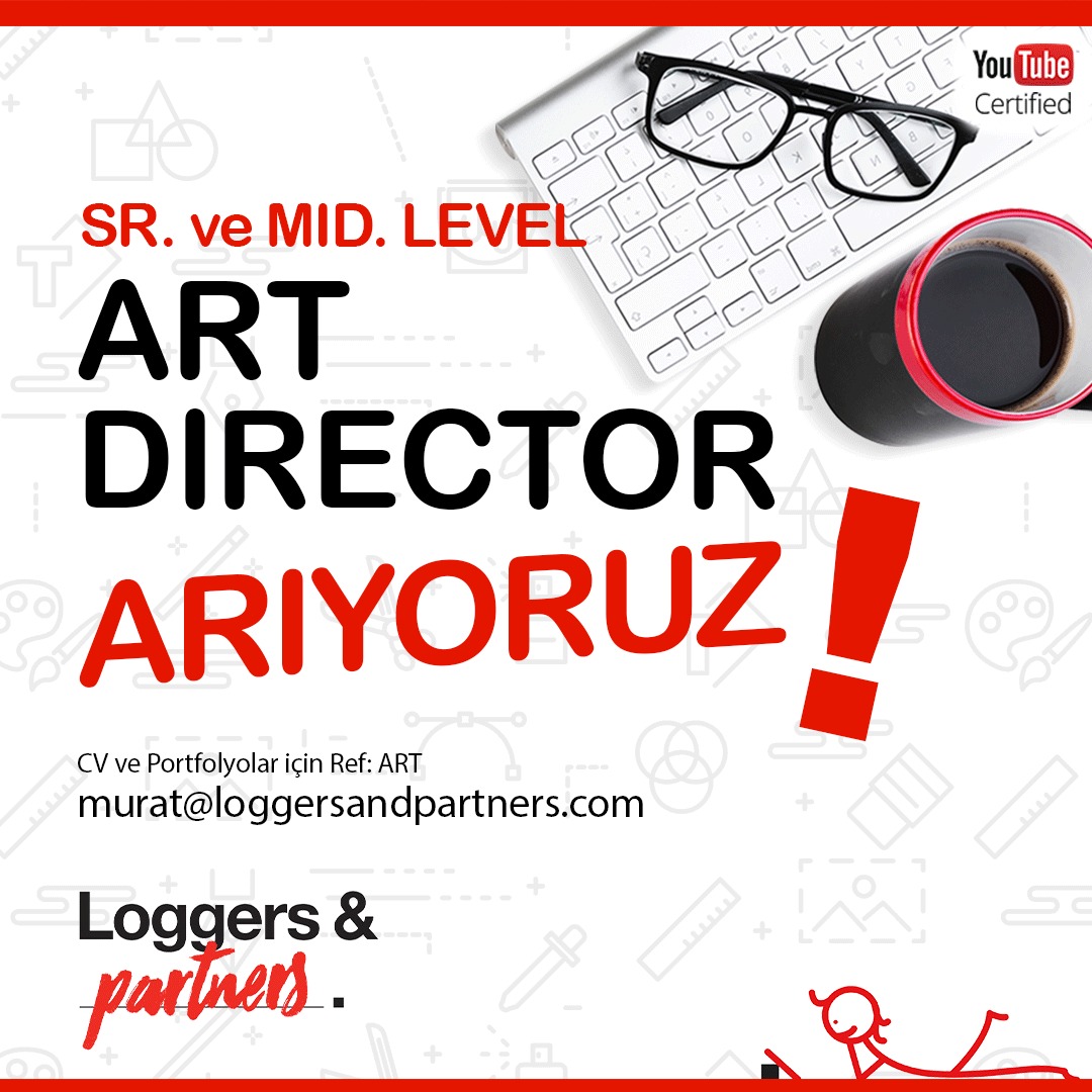 <strong>Loggers & Partners Sr. ve Mid Level Art Director arıyor!</strong>