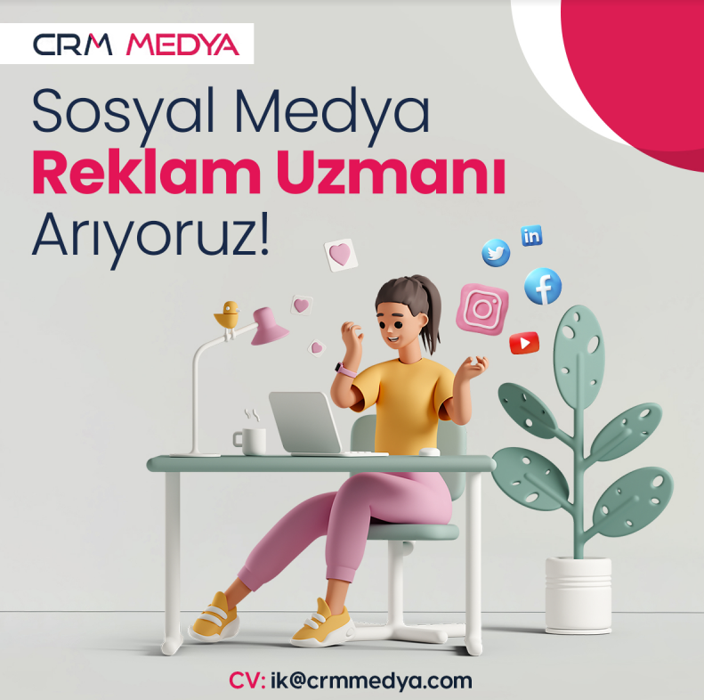 CRM Medya Beylikdüzü Ofisimizde Çalışmak Üzere Sosyal Medya Reklam Uzmanı arıyoruz!