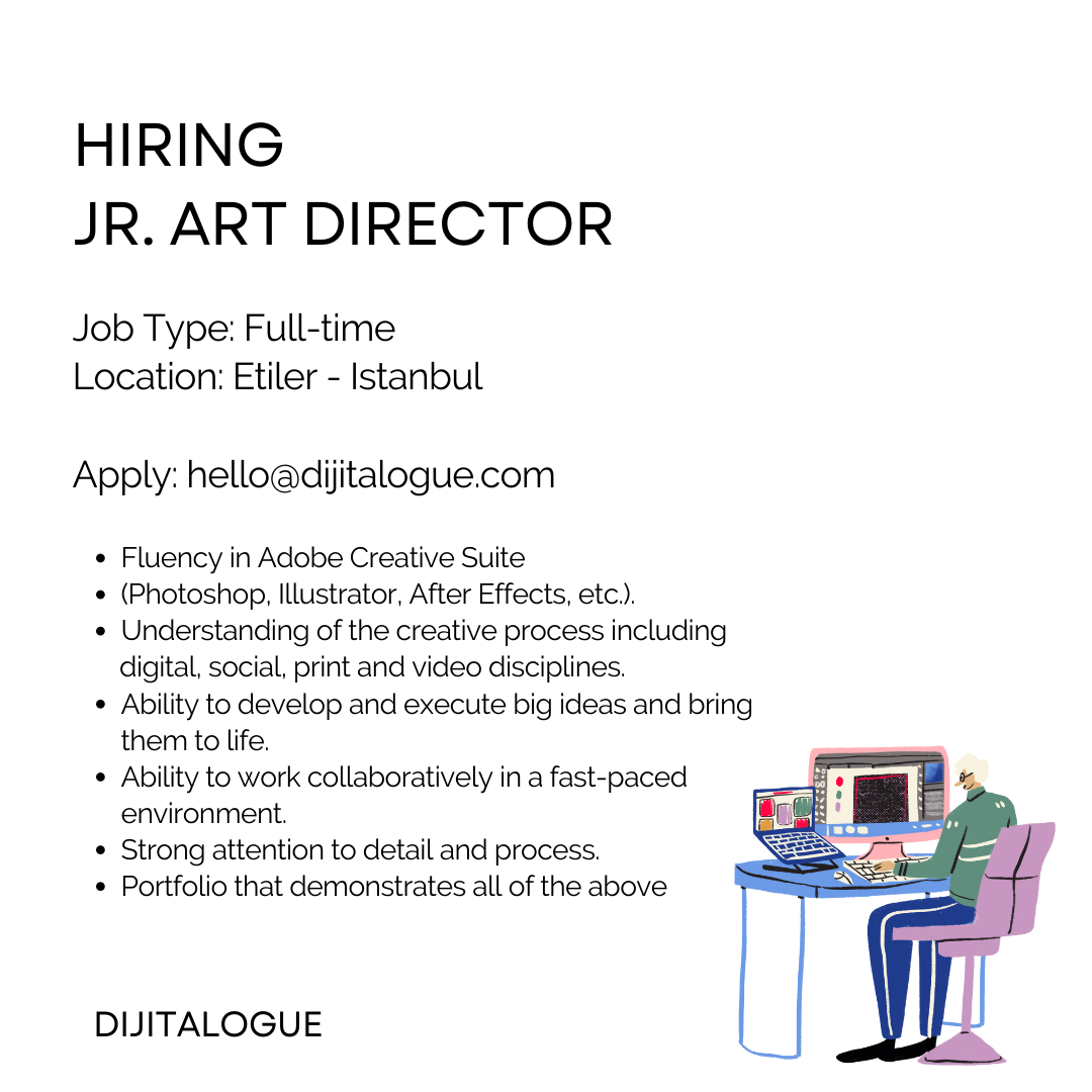 Dijitalogue is hiring Jr. Art Director!