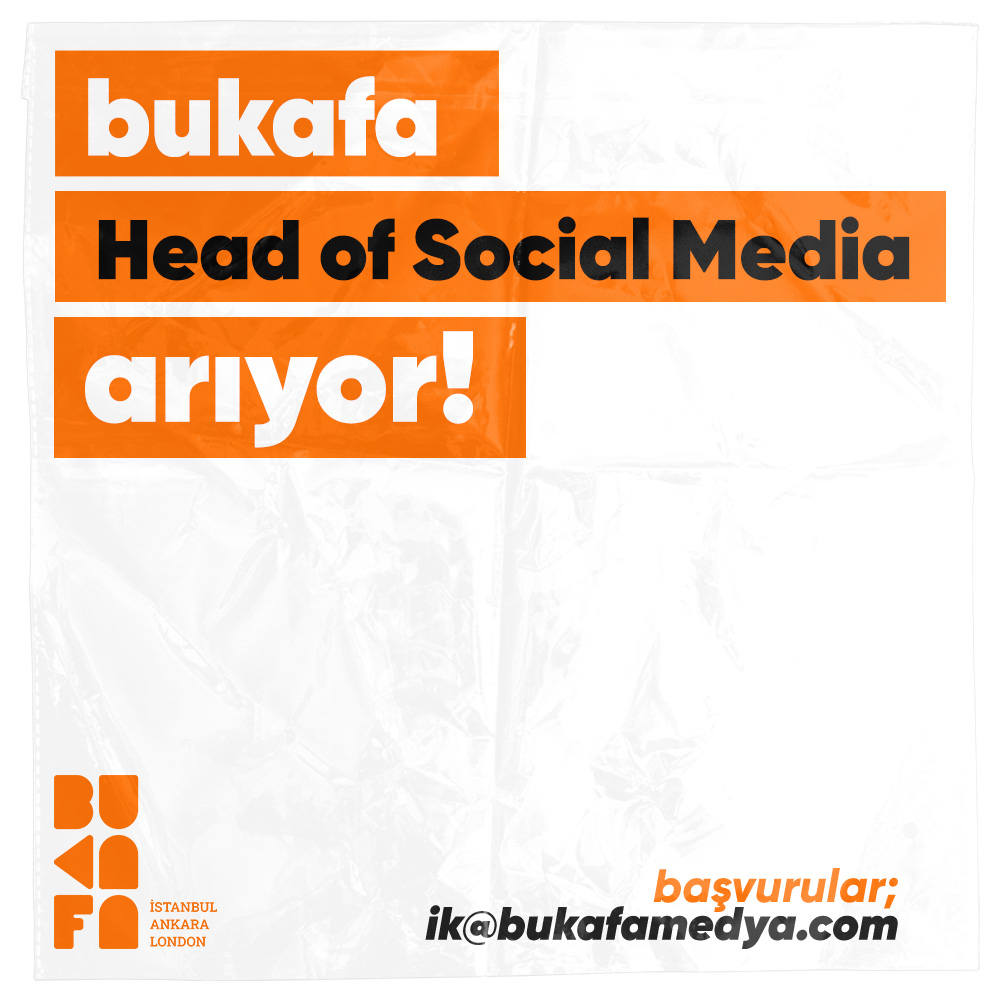 Bukafa Head of Social Media arıyor!