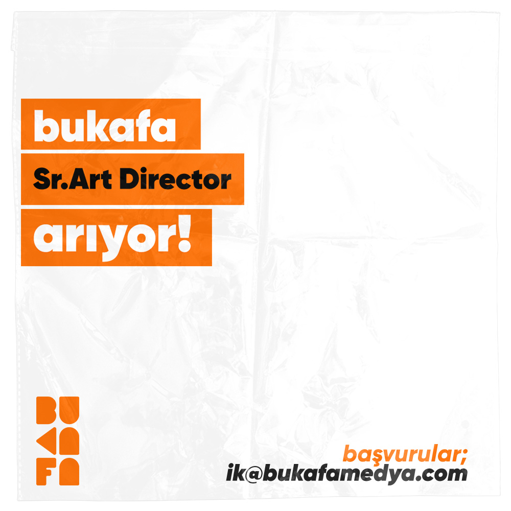 Bukafa Medya, Senior Art Director arıyor!