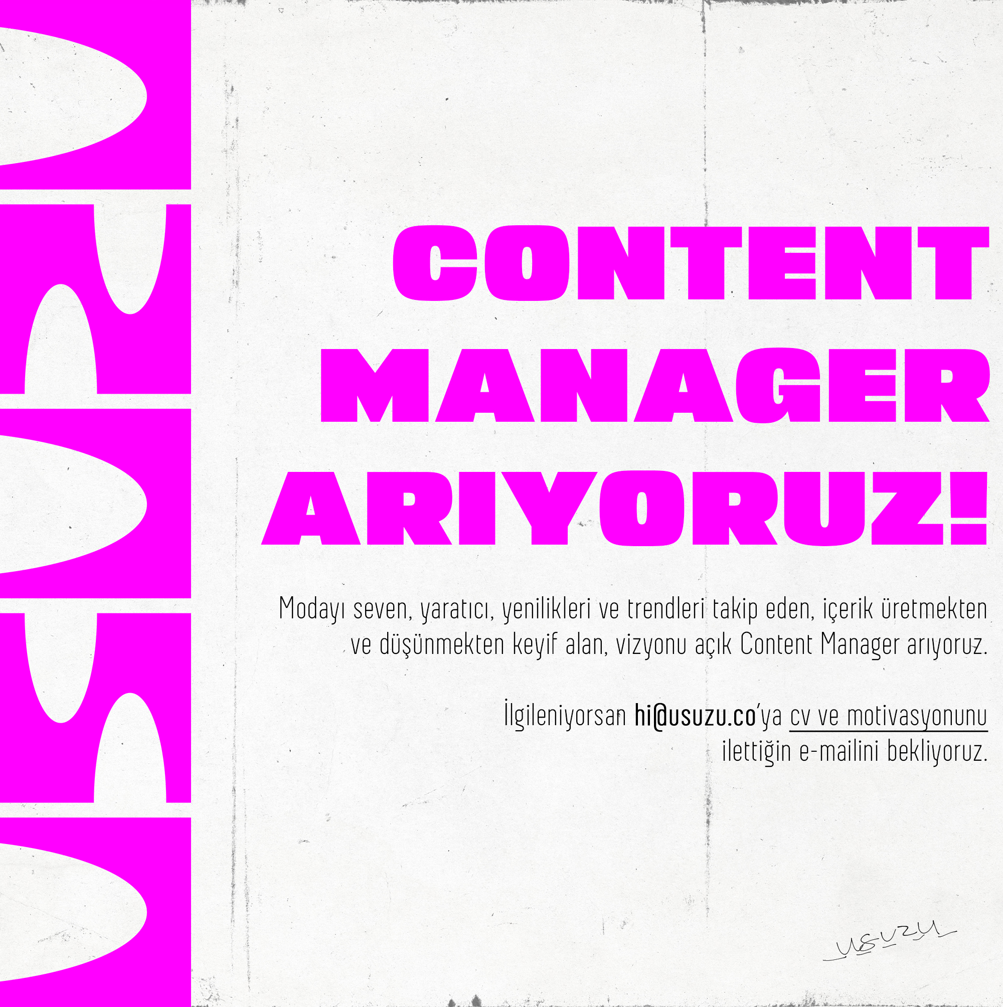 Content Manager Arıyoruz! (Moda odaklı)