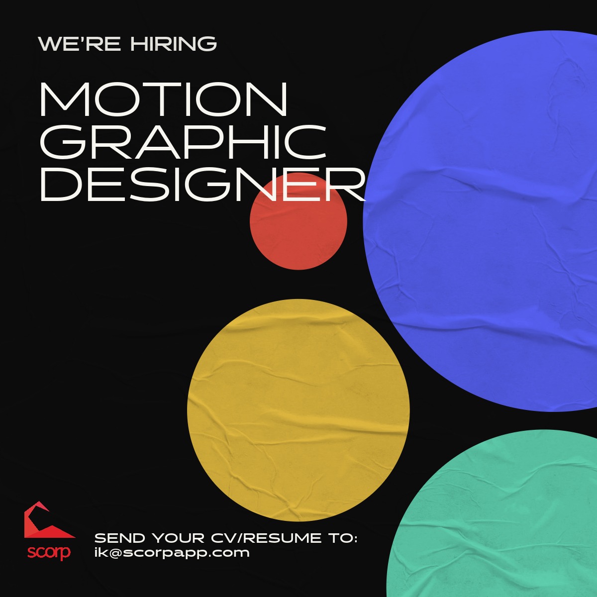 Scorp is hiring Motion Graphic Designer/ Marketing Artist!