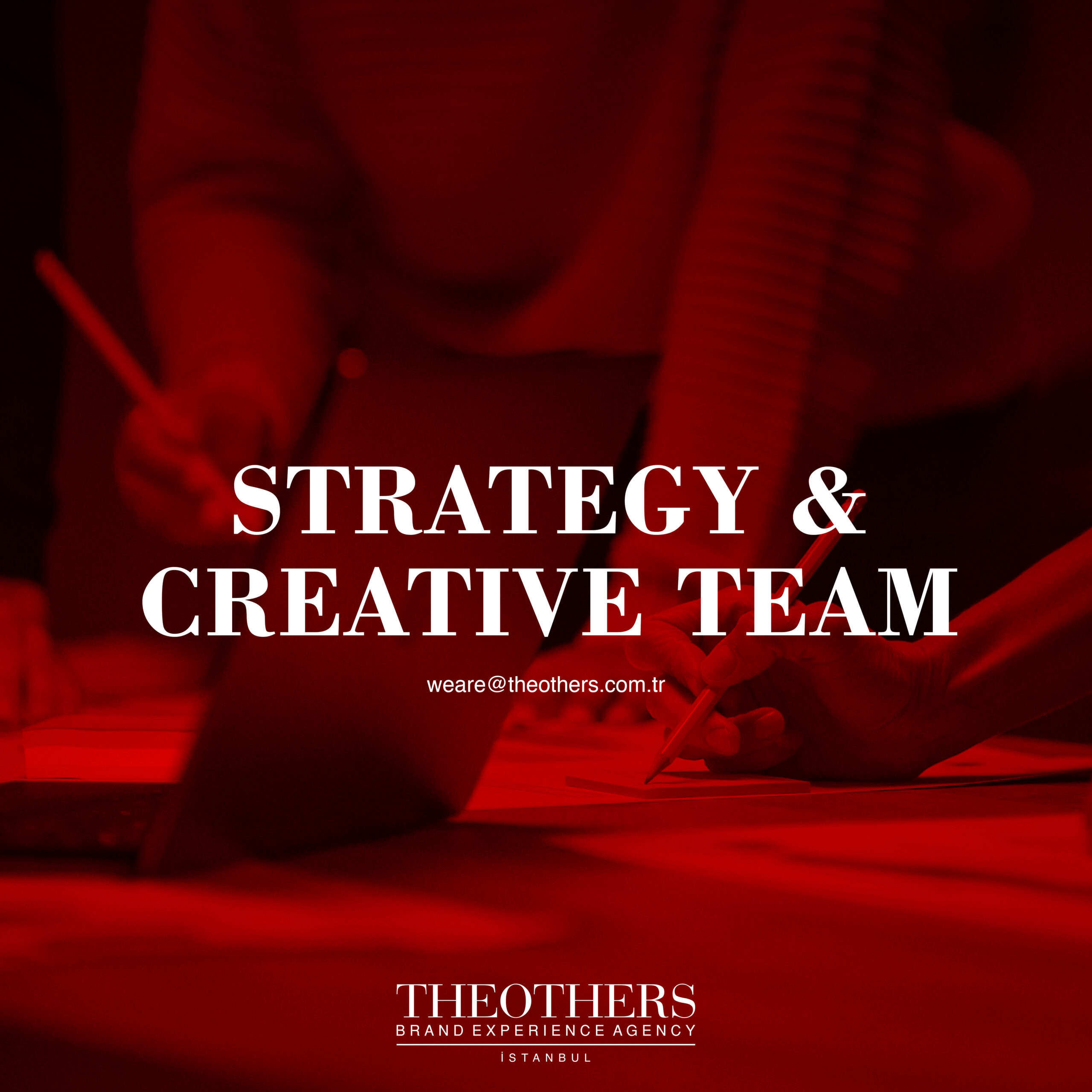 The Others, Strategy & Creative Ekibini genişletiyor!