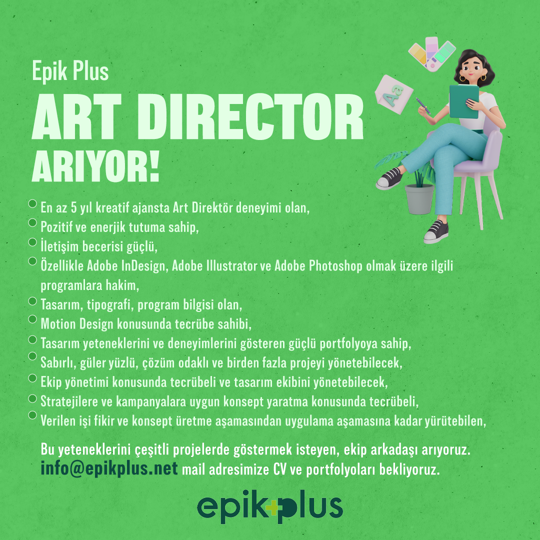 Epik Plus Art Director arıyor!
