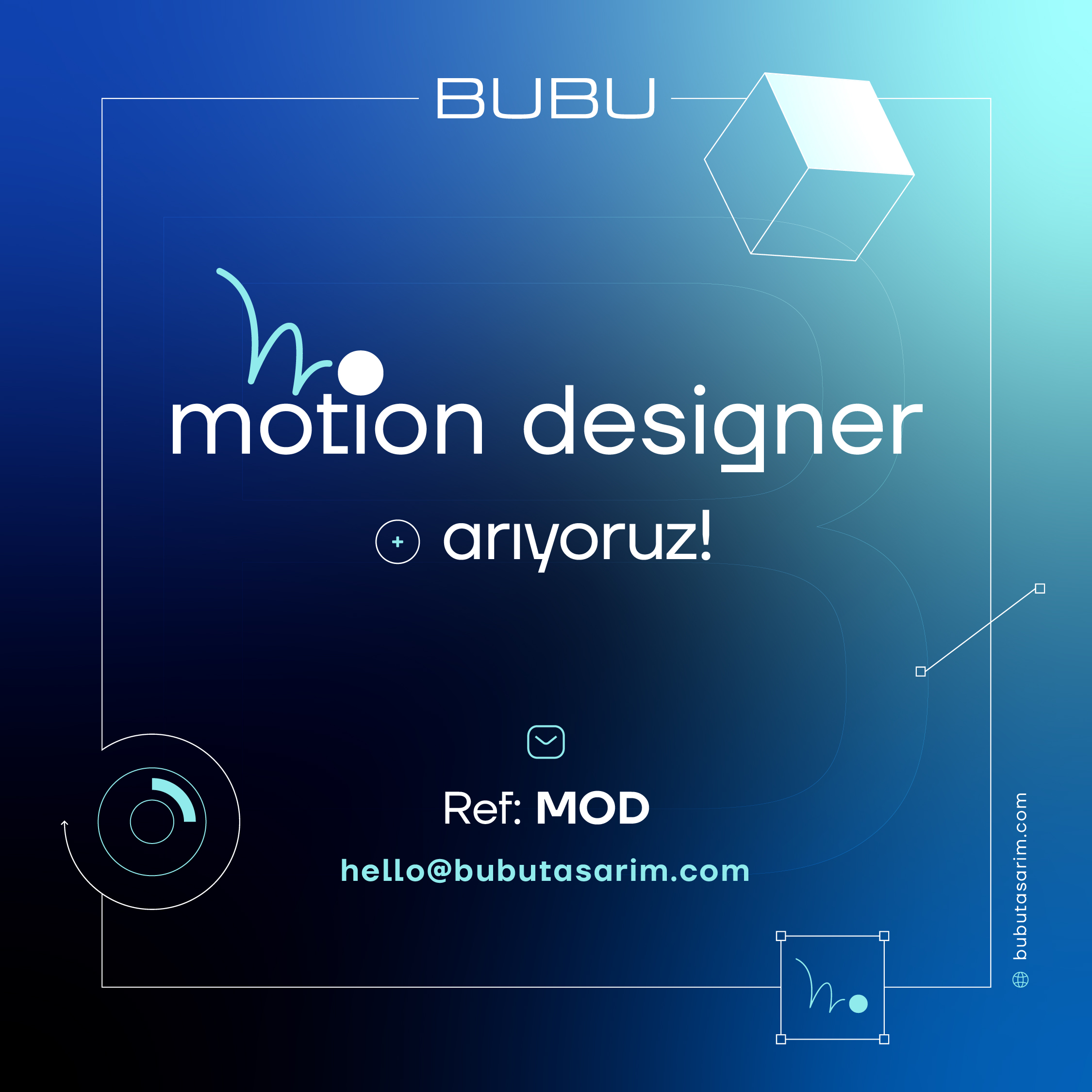 BUBU Motion Designer arıyor!