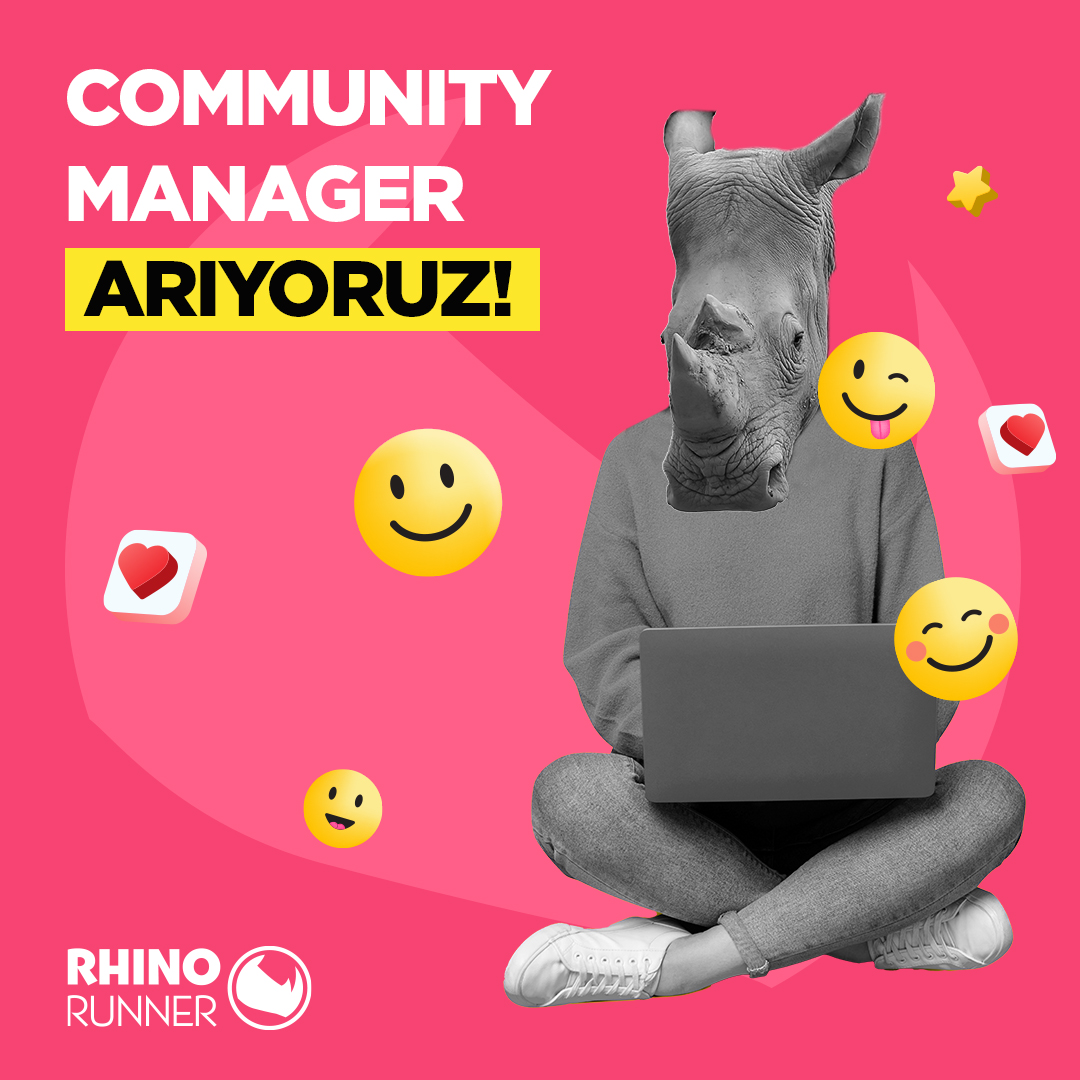 Rhino Runner Community Manager arıyor!