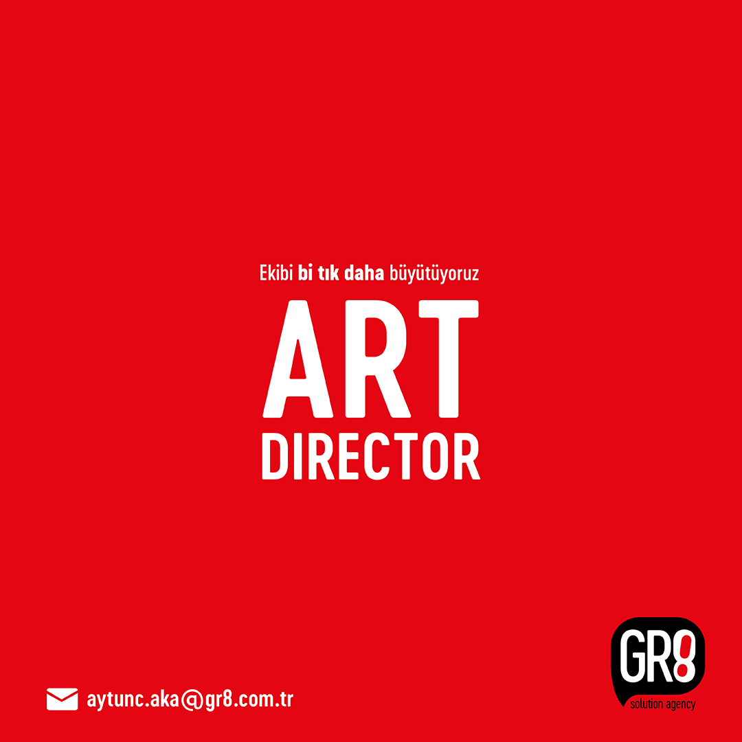 GR8, Art Director arıyor!