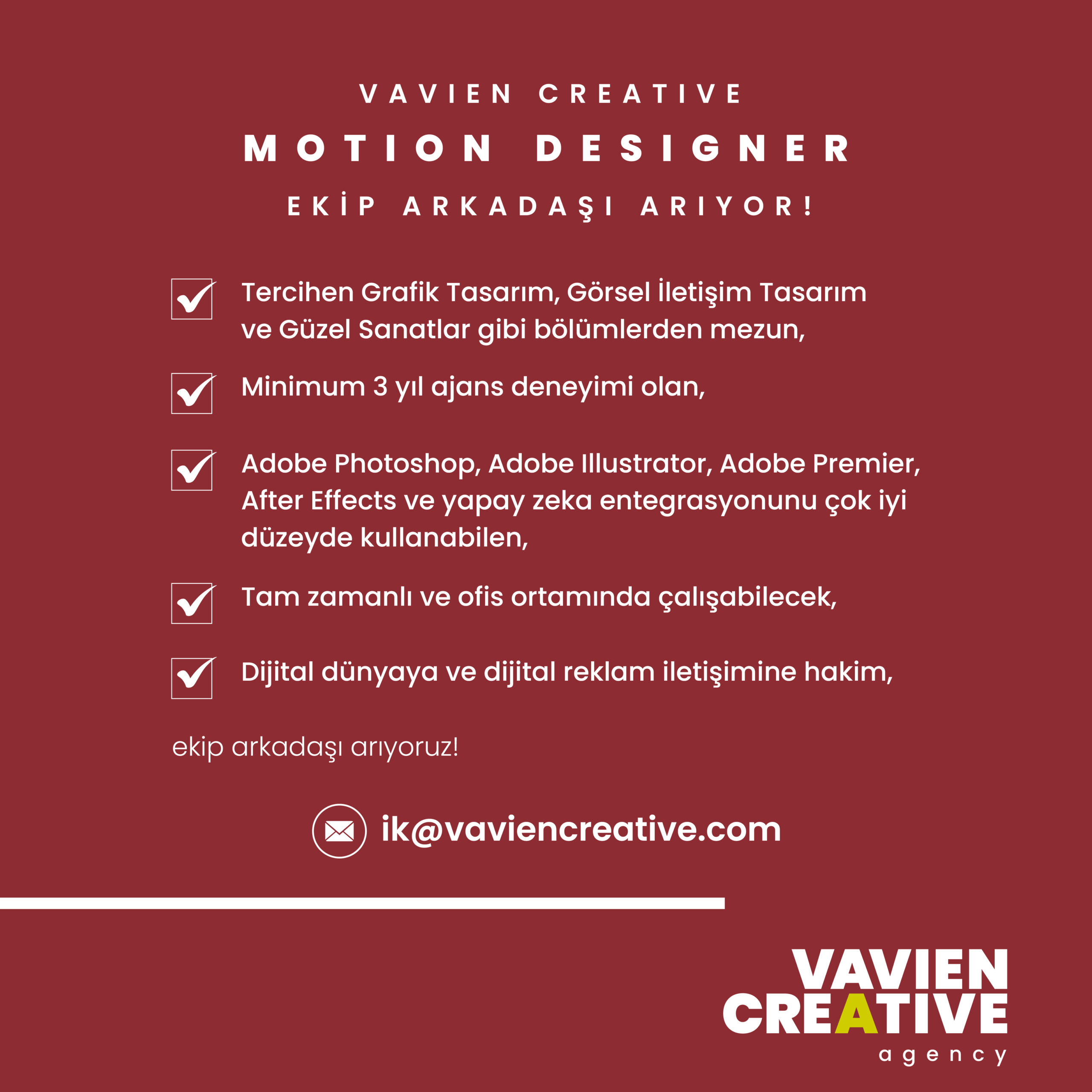 Vavien Creative, Motion Designer arıyor!