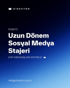 Direktör Ajans, Uzun Dönem Sosyal Medya Stajeri arıyor!