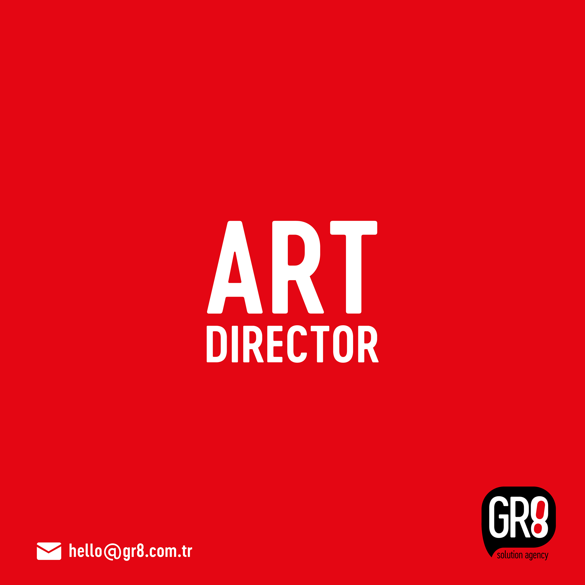 GR8, Art Director (Remote) arıyor!