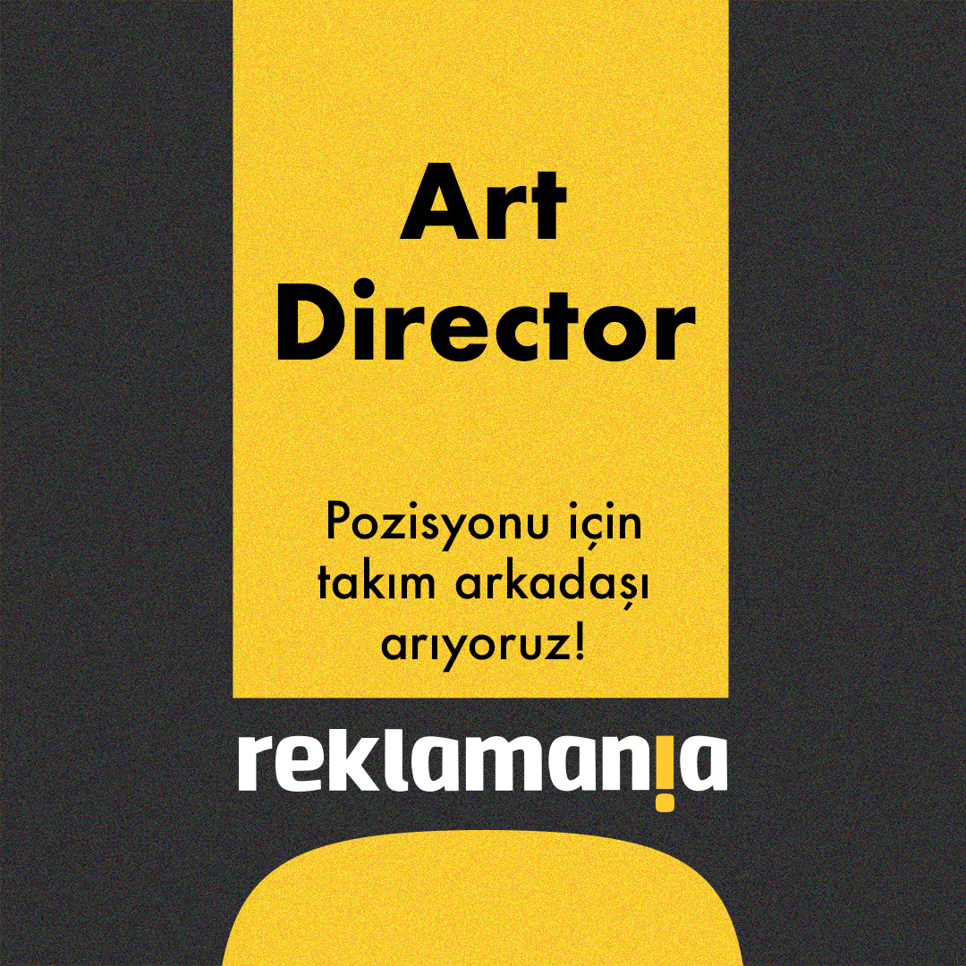 Reklamania, Art Director arıyor!