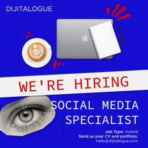 WE’RE HIRING SOCIAL MEDIA SPECIALIST