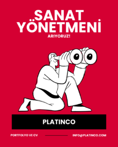 PLATINCO Sanat Yönetmeni arıyor!