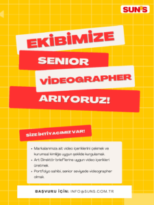 Senior Videographer arıyoruz!