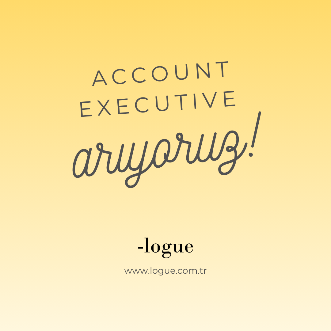 Account Executive arıyoruz!