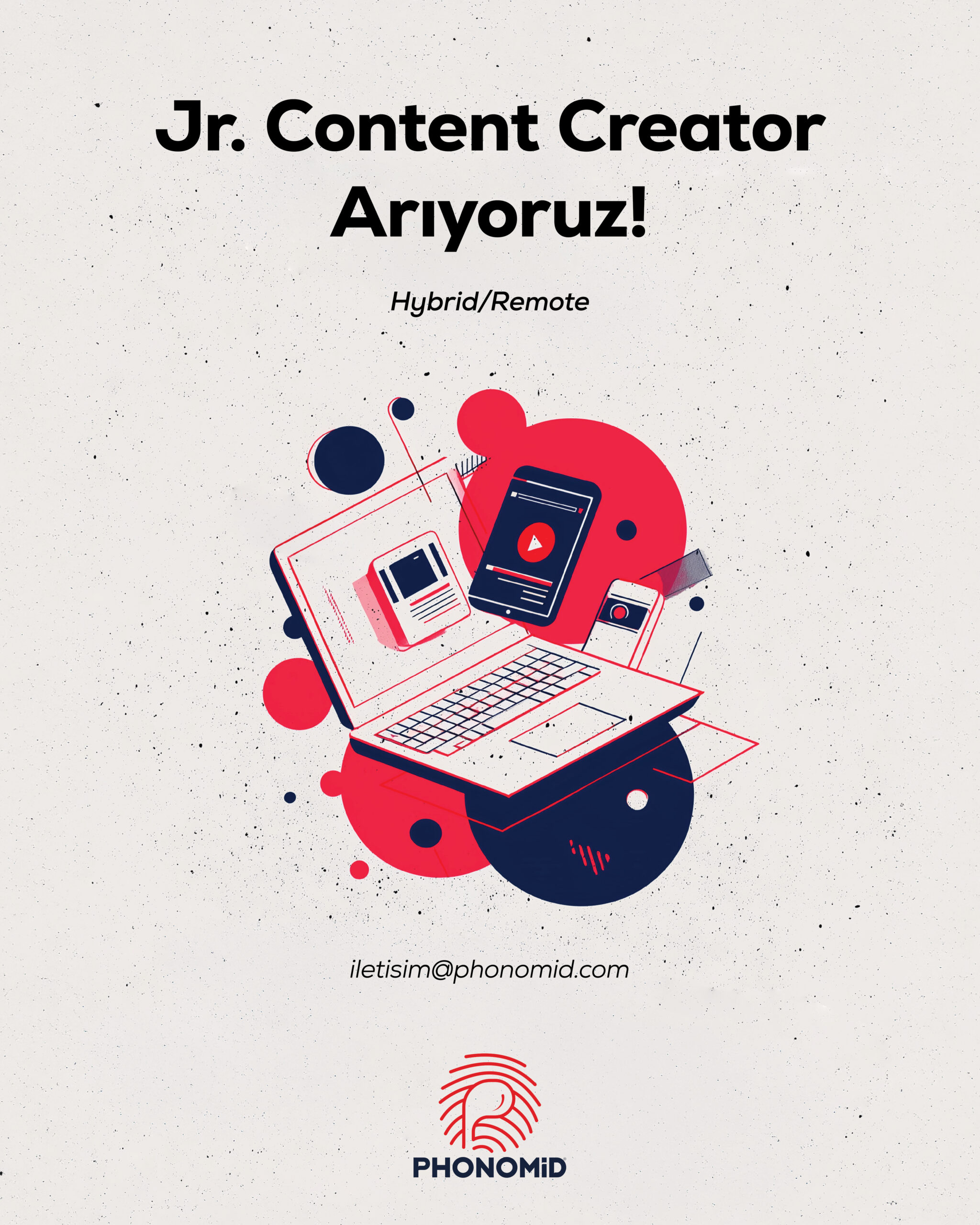 Jr. Content Creator — Hibrit veya Uzaktan