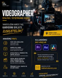 🎬 Videographer (Stajyer / Yetiştirilmek Üzere)