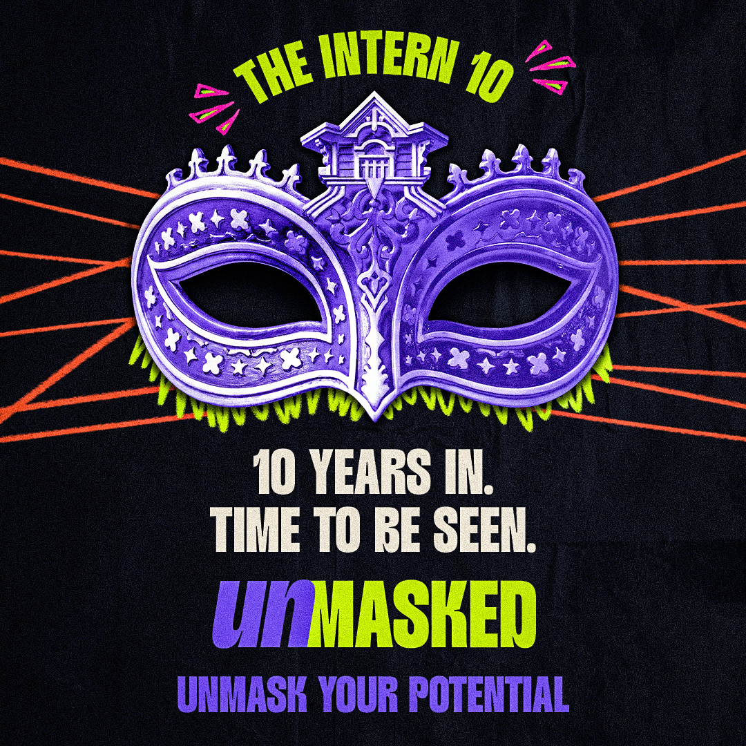 THE INTERN 10: UNMASKED