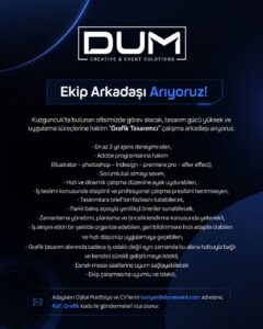 Dum Event, Grafik Tasarımcı arıyor!