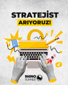 Rhino Runner Stratejist Arıyor! (Remote)