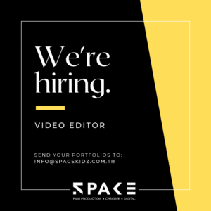 @spacekidzfilms Video Editörü arıyor!