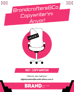 Brandcrafters&Co. Copywriter Arıyor!